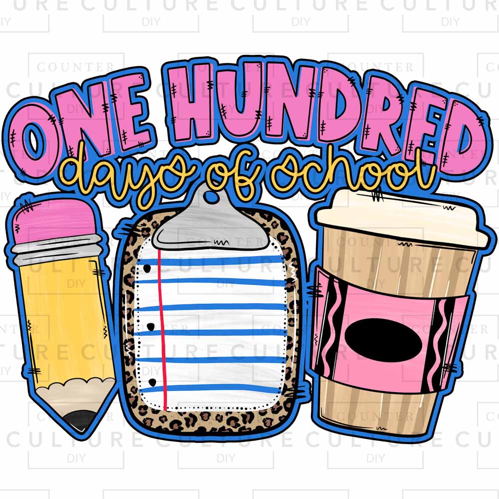 100 Days of School DTF Transfer - Counter Culture DIY