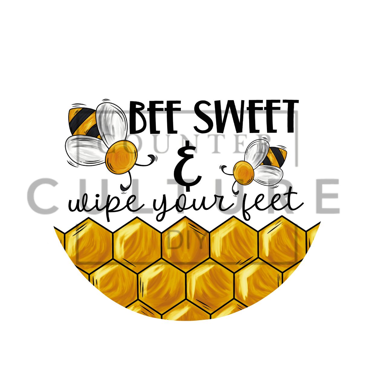 Bee Sweet - DTF circular door hanger - Counter Culture DIY