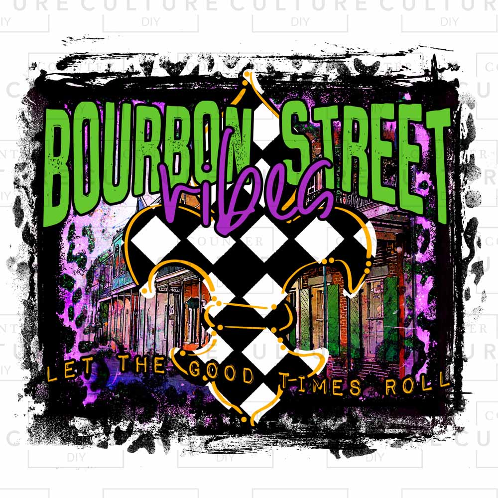 Bourbon Street DTF Transfer - Counter Culture DIY