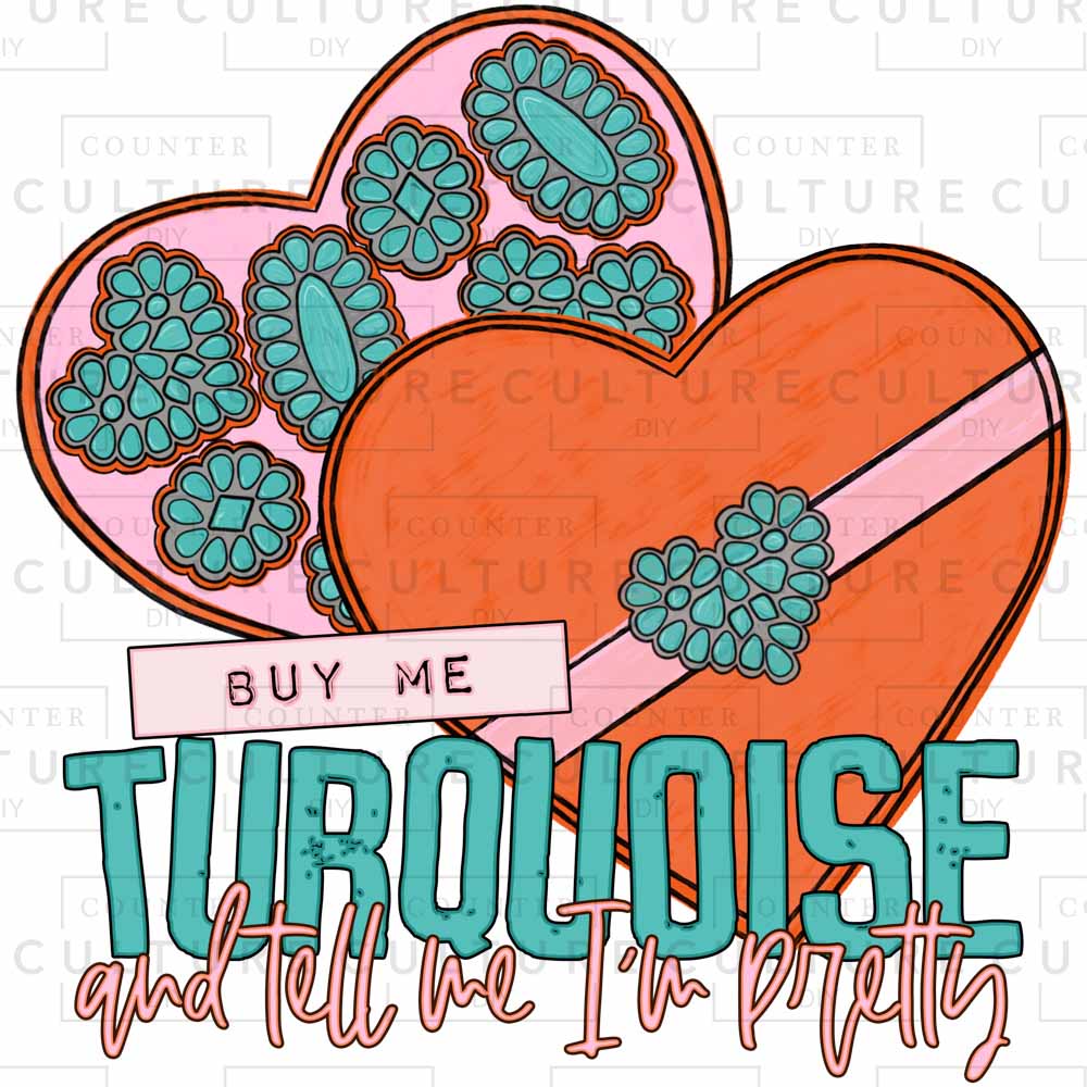 Buy Me Turquoise DTF Transfer - Counter Culture DIY