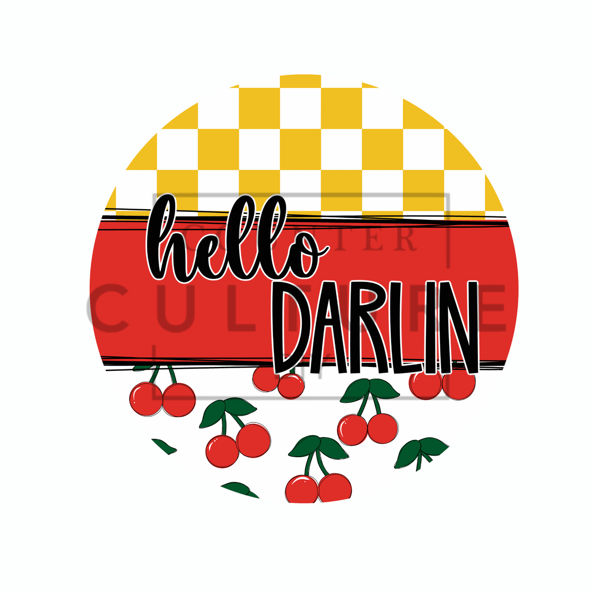Hello Darlin - DTF Round