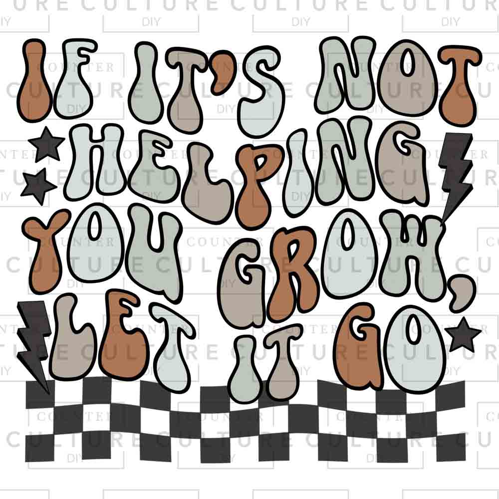 Let It Go UV DTF - Counter Culture DIY