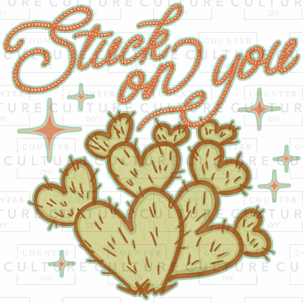 Stuck on You 3 DTF Transfer - Counter Culture DIY