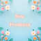 New Products 