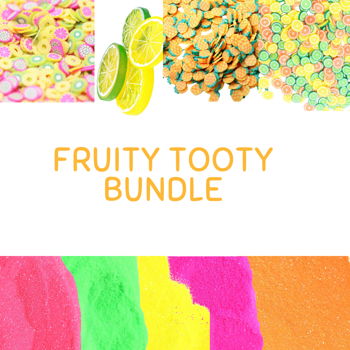 Fruity Tooty Bundle