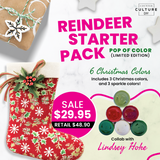 Reindeer Starter Pack – Pop of Color (Limited Edition)
