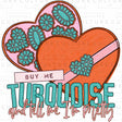 Buy Me Turquoise DTF Transfer - Counter Culture DIY