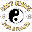 Don't Stress DTF Transfer - Counter Culture DIY