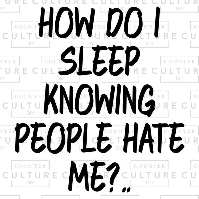 How Do I Sleep UV DTF - Counter Culture DIY