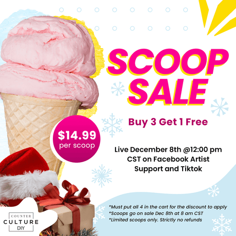 Scoops - BUY 3 Get one FREE (MUST PUT 4 in YOUR CART) - Counter Culture DIY